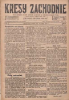 Kresy Zachodnie: pismo poświęcone obronie interes&oacute;w narodowych na zachodnich ziemiach Polski 1928.02.09 R.6 Nr32
