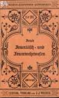 Katechismus des Feuerlösch- und Feuerwehrwesens