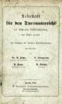 Lehrstoff für den Turnunterricht an höheren Lehranstalten, nach Klassen geordnet
