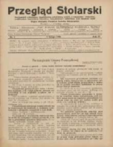 Przegląd Stolarski: dwutygodnik poświęcony zagadnieniom architektury wnętrz a mianowicie: stolarstwu, rzeźbiarstwu, tapicerstwu, tokarstwu, koszykarstwu, zdobnictwu oraz handlowi mebli: organ Związku Polskich Cechów Stolarskich 1930.02.01 R.4 Nr3