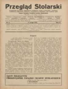 Przegląd Stolarski: dwutygodnik poświęcony zagadnieniom architektury wnętrz a mianowicie: stolarstwu, rzeźbiarstwu, tapicerstwu, tokarstwu, koszykarstwu, zdobnictwu oraz handlowi mebli: organ Związku Polskich Cechów Stolarskich 1930.02.01 R.4 Nr4