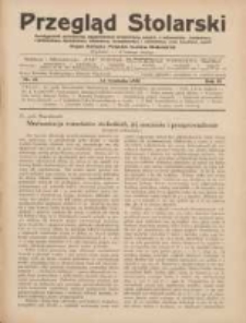 Przegląd Stolarski: dwutygodnik poświęcony zagadnieniom architektury wnętrz a mianowicie: stolarstwu, rzeźbiarstwu, tapicerstwu, tokarstwu, koszykarstwu, zdobnictwu oraz handlowi mebli: organ Związku Polskich Cechów Stolarskich 1930.09.16 R.4 Nr18