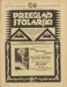 Przegląd Stolarski: dwutygodnik poświęcony zagadnieniom architektury wnętrz a mianowicie: stolarstwu, rzeźbiarstwu, tapicerstwu, tokarstwu, koszykarstwu, zdobnictwu oraz handlowi mebli: organ Związku Polskich Cechów Stolarskich 1932.04.16 R.6 Nr8