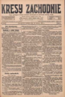Kresy Zachodnie: pismo poświęcone obronie interes&oacute;w narodowych na zachodnich ziemiach Polski 1928.06.10 R.6 Nr132