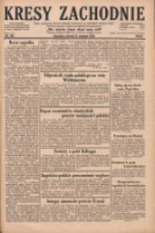 Kresy Zachodnie: pismo poświęcone obronie interes&oacute;w narodowych na zachodnich ziemiach Polski 1928.08.21 R.6 Nr191