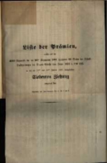 Liste der Prämien, welche auf die 2000 Nummern der am 16ten September 1861 gezogenen 20Serien der Schuld-verschreibungen der Staats=Anleihe vom Jahre 1855 a 100 Thlr. In der am 15ten und 16yen Januar 1862 stattgehabten Siebenten Ziehung ...