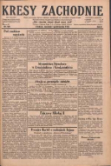 Kresy Zachodnie: pismo poświęcone obronie interes&oacute;w narodowych na zachodnich ziemiach Polski 1928.10.07 R.6 Nr232