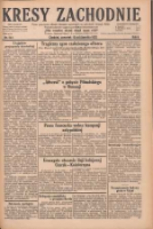 Kresy Zachodnie: pismo poświęcone obronie interes&oacute;w narodowych na zachodnich ziemiach Polski 1928.10.18 R.6 Nr241
