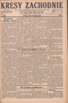 Kresy Zachodnie: pismo poświęcone obronie interes&oacute;w narodowych na zachodnich ziemiach Polski 1928.11.06 R.6 Nr256