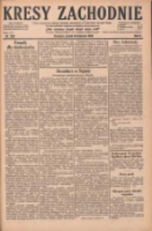 Kresy Zachodnie: pismo poświęcone obronie interes&oacute;w narodowych na zachodnich ziemiach Polski 1928.11.09 R.6 Nr259
