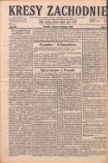 Kresy Zachodnie: pismo poświęcone obronie interes&oacute;w narodowych na zachodnich ziemiach Polski 1928.11.13 R.6 Nr262