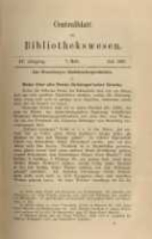 Centralblatt für Bibliothekswesen. 1887.07 Jg.4 heft 7