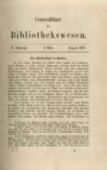 Centralblatt für Bibliothekswesen. 1888.08 Jg.5 heft 8