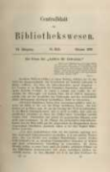 Centralblatt für Bibliothekswesen. 1889.10 Jg.6 heft 10