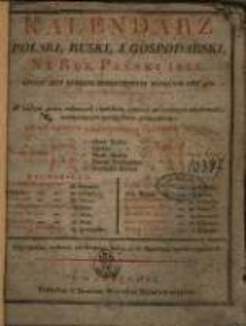 Kalendarz Polski, Ruski i Gospodarski na Rok Pański 1812. Który jest rokiem przestępnym maiącym 366 dni.