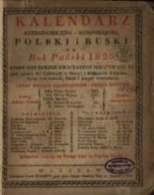 Kalendarz Astronomiczno-Gospodarski Polski i Ruski na Rok Pański 1823, Ktory iest rokiem zwyczaynym maiącym dni 365. Z opisem dni Galowych w Rossyi i Kr&oacute;lestwie Polskiem, Świąt żydowskich, Poczt i innych wiadomości.
