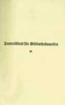 Zentralblatt f&uuml;r Bibliothekswesen. 1928.01-02 Jg.45 heft 1-2