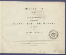 Melodien zu der von J. D. Symanski herausgegeben Lieder-Tafel für Maurer arr. von A. Neithardt