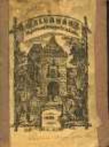 Polski Kalendarz Katolicki dla Kochanych Wiarusów w Prusiech Zachodnich, Wielkiem Księstwie Poznańskiem i Ślązku [!] na rok przestępny 1868. Napisany po raz siódmy przez Majstra od Przyjaciela Ludu.