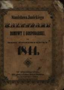 Kalendarz Domowy i Gospodarski na Rok Przestępny 1844