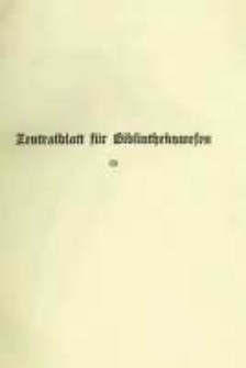 Zentralblatt für Bibliothekswesen. 1935.01-02 Jg.52 heft 1-2