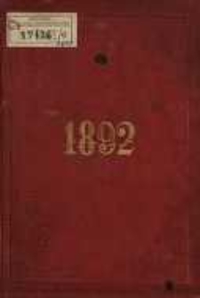 Kalendarz Przemysłowy ... Towarzystwa Młodych Przemysłowców na rok przestępny 1892.
