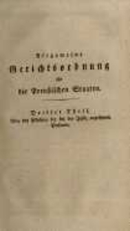 Allgemeine Gerichtsordnung für die preussischen Staaten. Th.3 Pflichten der Justizbedienten