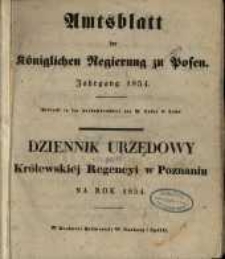 Wykaz urządzeń i obwieszczeń w Dzienniku Urzędowym Królewskiej Regencyi w Poznaniu od Numeru 1. (dnia 3. Stycznia) do włącznie Numeru 52. (dnia 26. Grudnia) 1854 zawartych.