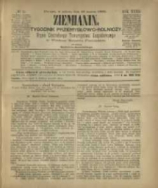Ziemianin. Tygodnik przemysłowo-rolniczy; organ Centralnego Towarzystwa Gospodarczego w Wielkiem Księstwie Poznańskiem 1882.03.18 R.32 Nr11