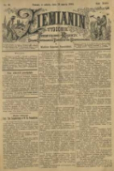 Ziemianin. Tygodnik przemysłowo-rolniczy; organ Centralnego Towarzystwa Gospodarczego w Wielkiem Księstwie Poznańskiem 1899.03.25 R.49 Nr12