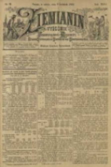 Ziemianin. Tygodnik przemysłowo-rolniczy; organ Centralnego Towarzystwa Gospodarczego w Wielkiem Księstwie Poznańskiem 1899.04.08 R.49 Nr14