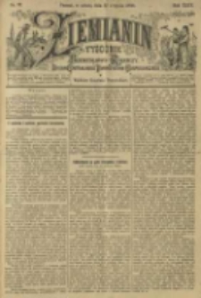 Ziemianin. Tygodnik przemysłowo-rolniczy; organ Centralnego Towarzystwa Gospodarczego w Wielkiem Księstwie Poznańskiem 1899.08.12 R.49 Nr32