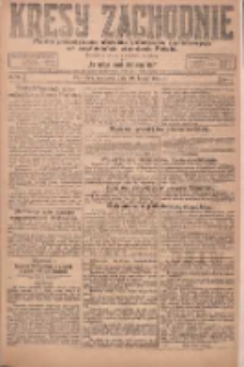 Kresy Zachodnie: pismo poświęcone obronie interes&oacute;w narodowych na zachodnich ziemiach Polski 1924.02.10 R.2 Nr17