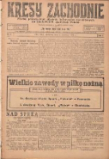 Kresy Zachodnie: pismo poświęcone obronie interes&oacute;w narodowych na zachodnich ziemiach Polski 1924.04.06 R.2 Nr48