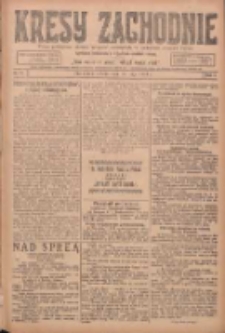 Kresy Zachodnie: pismo poświęcone obronie interes&oacute;w narodowych na zachodnich ziemiach Polski 1924.05.10 R.2 Nr74