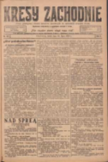 Kresy Zachodnie: pismo poświęcone obronie interes&oacute;w narodowych na zachodnich ziemiach Polski 1924.07.16 R.2 Nr128