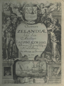 Chronici Zelandiae libri duo. Auctore Iacobo Eyndio
