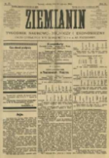 Ziemianin. Tygodnik naukowo-rolniczy i ekonomiczny; organ Centralnego Towarzystwa Gospodarczego w Wielkiem Księstwie Poznańskiem 1905.06.24 R.55 Nr25