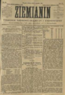 Ziemianin. Tygodnik naukowo-rolniczy i ekonomiczny; organ Centralnego Towarzystwa Gospodarczego w Wielkiem Księstwie Poznańskiem 1905.08.05 R.55 Nr31