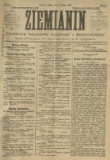 Ziemianin. Tygodnik naukowo-rolniczy i ekonomiczny; organ Centralnego Towarzystwa Gospodarczego w Wielkiem Księstwie Poznańskiem 1906.02.03 R.56 Nr5