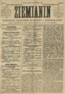 Ziemianin. Tygodnik naukowo-rolniczy i ekonomiczny; organ Centralnego Towarzystwa Gospodarczego w Wielkiem Księstwie Poznańskiem 1906.02.10 R.56 Nr6