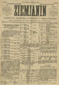 Ziemianin. Tygodnik naukowo-rolniczy i ekonomiczny; organ Centralnego Towarzystwa Gospodarczego w Wielkiem Księstwie Poznańskiem 1906.07.28 R.56 Nr30