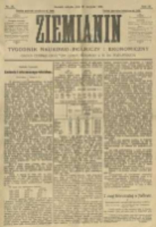 Ziemianin. Tygodnik naukowo-rolniczy i ekonomiczny; organ Centralnego Towarzystwa Gospodarczego w Wielkiem Księstwie Poznańskiem 1906.08.11 R.56 Nr32