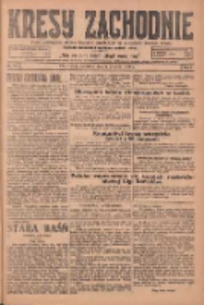 Kresy Zachodnie: pismo poświęcone obronie interes&oacute;w narodowych na zachodnich ziemiach Polski 1924.12.04 R.2 Nr247