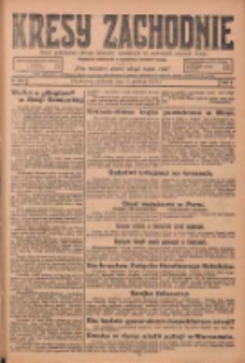 Kresy Zachodnie: pismo poświęcone obronie interesów narodowych na zachodnich ziemiach Polski 1924.12.07 R.2 Nr250