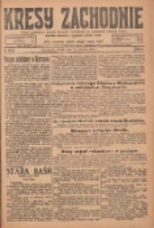 Kresy Zachodnie: pismo poświęcone obronie interes&oacute;w narodowych na zachodnich ziemiach Polski 1924.12.16 R.2 Nr256