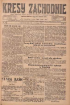 Kresy Zachodnie: pismo poświęcone obronie interesów narodowych na zachodnich ziemiach Polski 1925.02.25 R.3 Nr45