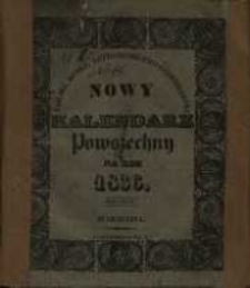Nowy Kalendarz Powszechny na rok przestępny 1836 mający dni 366.