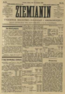 Ziemianin. Tygodnik naukowo-rolniczy i ekonomiczny; organ Centralnego Towarzystwa Gospodarczego w Wielkiem Księstwie Poznańskiem 1906.09.15 R.56 Nr37