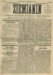 Ziemianin. Tygodnik naukowo-rolniczy i ekonomiczny; organ Centralnego Towarzystwa Gospodarczego w Wielkiem Księstwie Poznańskiem 1906.09.29 R.56 Nr39